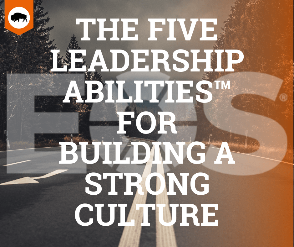 5 Essential Leadership Abilities for Building a Strong Organizational Culture